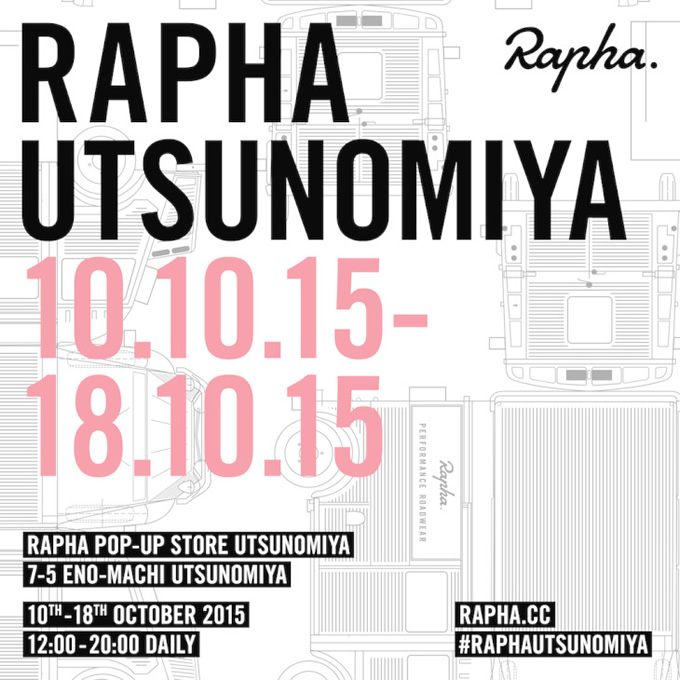 RAPHA POP UP STORE UTSUNOMIYA